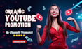 do organic youtube video promotion