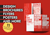 professionally design flyers, brochures, posters and more
