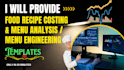 provide food recipe costing and menu analysis templates for food business