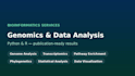 provide bioinformatics, genomics and stats services