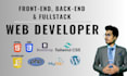 be your frontend backend and fullstack web developer