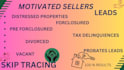 do real estate motivated sellers leads generation with skip tracing