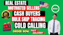 do real estate cold calling and appointment setting with skip tracing