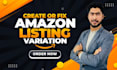 create amazon listing or fix amazon listing errors and variation setup