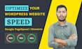 increase wordpress speed, doing wordpress speed optimization