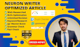 write unique SEO optimized article by using neuron writer to enhance rankings