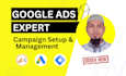 google ads campaign setup and management