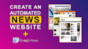 setup ai auto blogging wordpress autoblog automated news