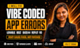 fix secure and deploy your lovable bolt replit vibe coded app