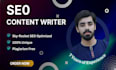 be your professional SEO content writer for website and blog copy