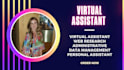 be your professional virtual assistant and web researcher