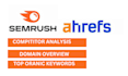 provide semrush report and ahrefs report for SEO competitor analysis