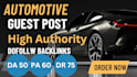 write publish auto guest posts, backlinks, automotive guest post