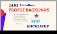 300 SEO profile backlinks and high da link building manually