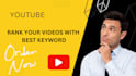 do best youtube video SEO expert optimization and video ranking