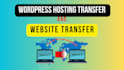 do hosting transfer and website transfer