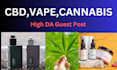 do guest post on cbd, cannabis, marijuana and vaping blog