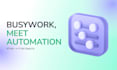 build ai automation software to automate your business workflows