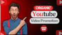 do organic video promotion for your youtube