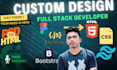 convert psd to html figma to html xd to HTML,develop custom responsive design