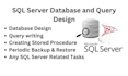write mssql queries and design your sql server database