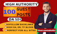 provide high da guest post and guest posting service with 2 dofollow backlinks