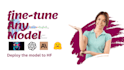 finetuning any ml model of your choice and deploy you app