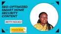write SEO optimized smart home security content