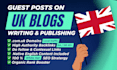 publish UK guest post on high da UK websites