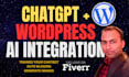 integrate chatgpt openai API in wordpress website for auto blogs and ai chatbot