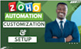 professionally transform your zoho with customization and automation excellence