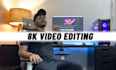 do professional 1080, 2k, 4k, 6k and 8k video editing