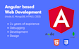 help you develop, debug, design angular based web apps