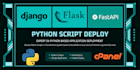 host nodejs python django flask deploy fix issues cpanel vps