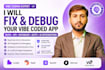 fix and debug your lovable, replit, bolt, or cursor app