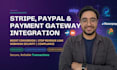 integrate stripe, paypal, or custom payment gateway API with secure webhooks