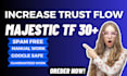 boost your majestic site URL trust flow tf 30 plus