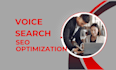 do voice search  SEO optimization for website ranking