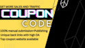 do coupon code submission on 100 plus premium deal sites