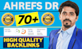 increase ahrefs dr domain rating dr 70 plus ranking boost now