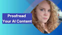 do ai proofreading to make your chatgpt content human