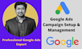 setup and google ads management for maximum ROI