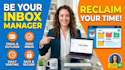 be your inbox manager