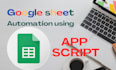 do google sheet automation using app script