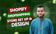 set up branded shopify dropshipping store and store design for 10x sales