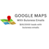 scrap google map for buisness leads with emails