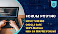 do manual forum posting SEO backlinks on high da dr niche threads