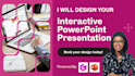 design modern interactive powerpoint presentations