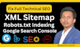 fix XML sitemap, google search console, and robots txt