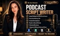 write an engaging podcast episode script in 24 hours